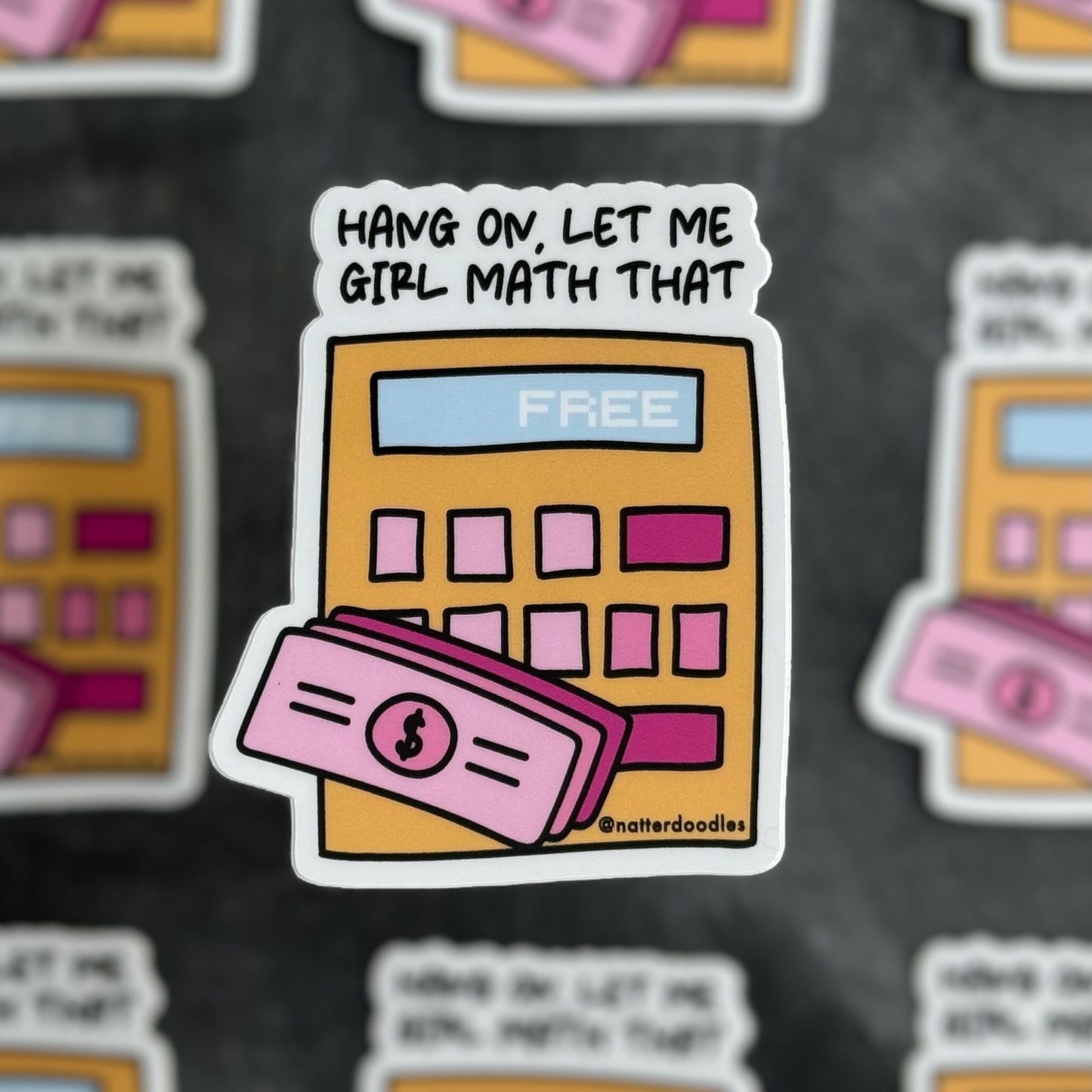 Hang On, Let Me Girl Math That Sticker