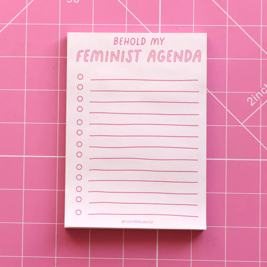 Behold My Feminist Agenda Notepad