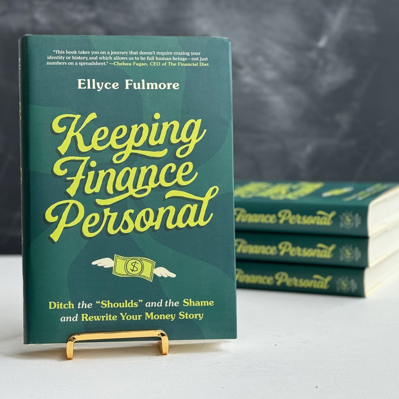 Keeping Finance Personal Ellyce Fulmore