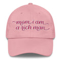 mom i am a rich man hat