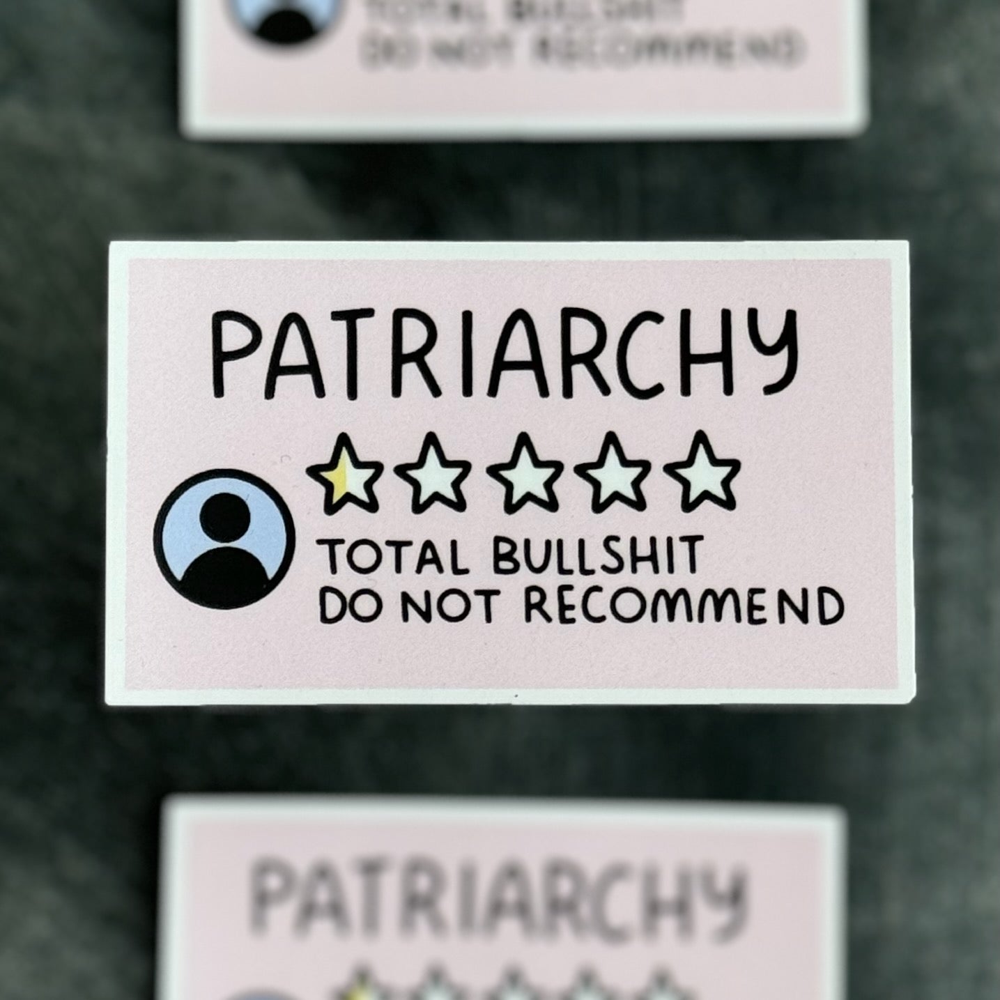 Patriarchy Do Not Recommend Sticker