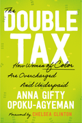 The Double Tax By Anna Gifty Opoku-Agyeman